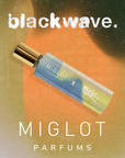 MIGLOT x blackwave 